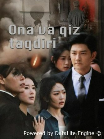 Ona va qiz taqdiri (uzbek tilida drama) 1-2-3-4-5-10-20-30-40-50-70-80-90 Qism Koreya seriali Barcha qismlar 2026 HD skachat