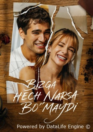 Bizga hech narsa bo'lmaydi / Biz bilan hech narsa bo'lmaydi Turk seriali 1-2-3-4-5-6-7-8-9-10-11-12 qism Barcha qismlar 2026 Uzbek tilida O'zbekcha tarjima kino HD skachat