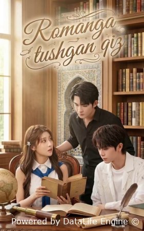 Romanga tushgan qiz  (mini serial) 1-3-10-20-30-40-60-70-90 Qism drama Barcha qismlar uzbek tilida 2026 HD tomosha qiling скачать