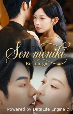 Sen meniki Bir umrga 1-2-3-4-5-6-7-10-20-30-50-60-70-80-90-95 Qism drama koreya seriali uzbek tilida Barcha qismlar 2026 HD skachat