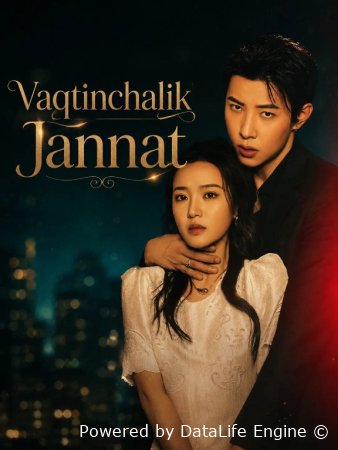 Vaqtinchalik jannat (uzbek tilida drama) 1-2-3-4-5-10-20-30-40-50-70-80-90 Qism Koreya seriali Barcha qismlar 2026 HD skachat