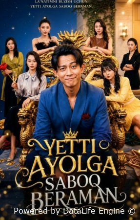 Yetti ayolga saboq beraman (uzbek tilida drama) 1-2-3-4-5-10-20-30-40-50-70-80-90 Qism Koreya seriali Barcha qismlar 2026 HD skachat