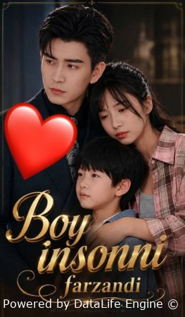 Boy Insonni Farzandi (uzbek tilida drama) 1-2-3-4-5-10-20-30-40-50-70-80-90 Qism Koreya seriali Barcha qismlar 2026 HD skachat
